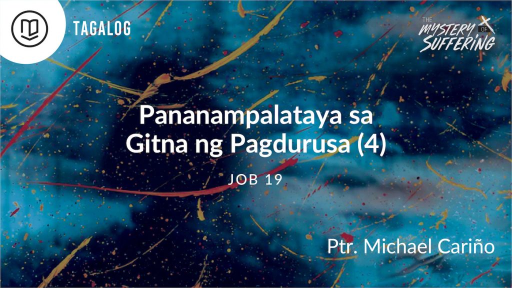 Pananampalataya sa Gitna ng Pagdurusa (4)