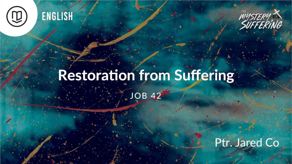 Restoration from Suffering