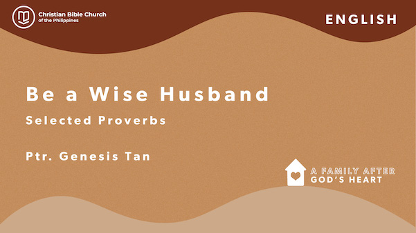 Be a Wise Husband