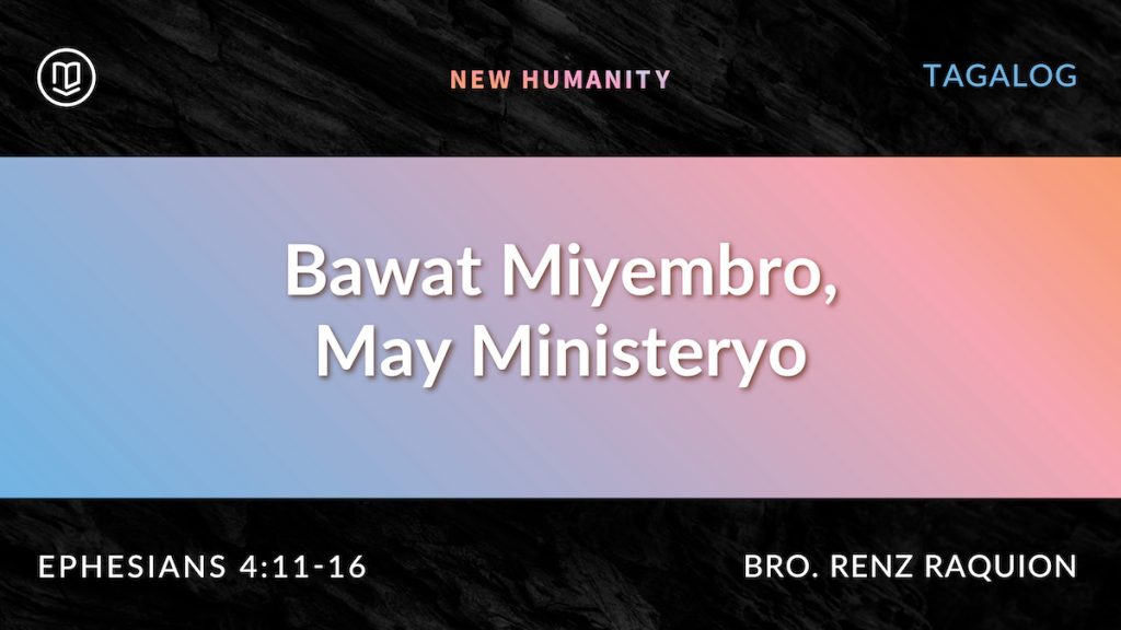 Bawat Miyembro, May Ministeryo