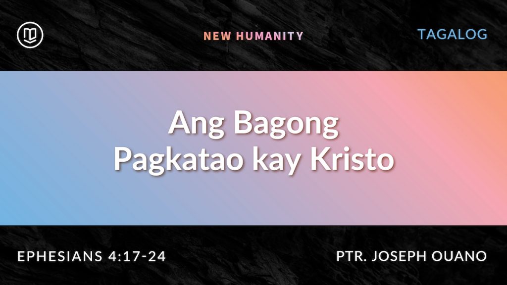Ang Bagong Pagkatao kay Kristo