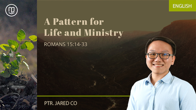 A Pattern for Life and Ministry