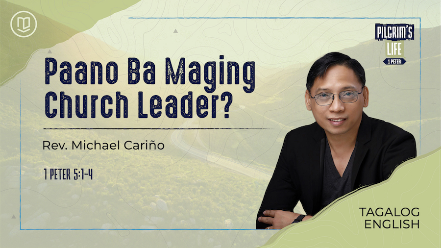 Paano Ba Maging Church Leader?