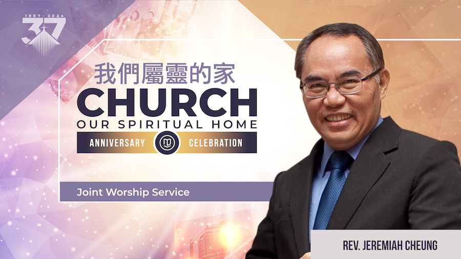 教會 - 我們屬靈的家 Church - Our Spiritual Home