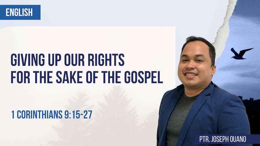 Giving Up our Rights for the Sake of the Gospel