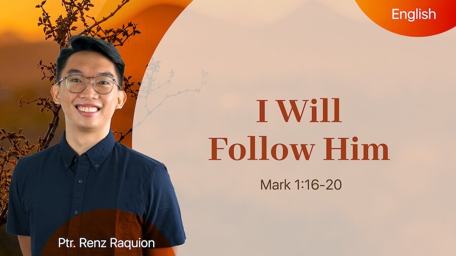 I Will Follow Him