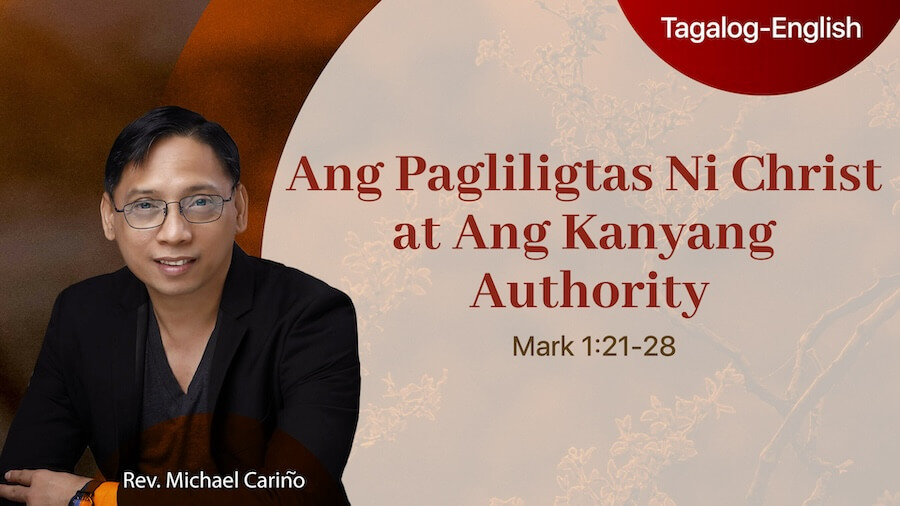 Ang Pagliligtas Ni Christ at Ang Kanyang Authority