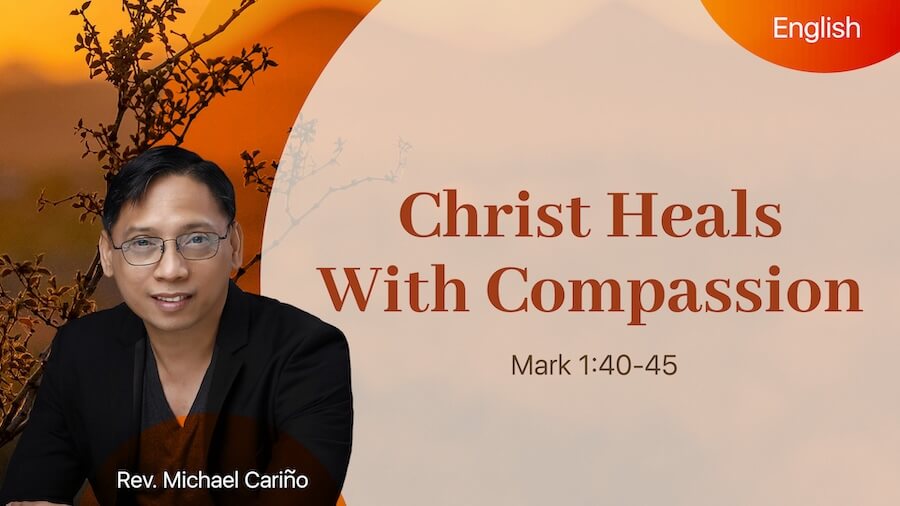 Christ Heals With Compassion