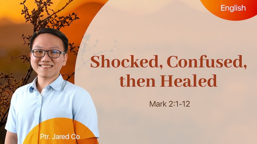 Shocked, Confused, then Healed