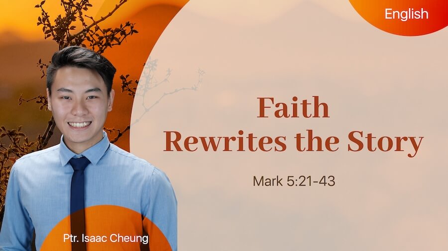Faith Rewrites the Story