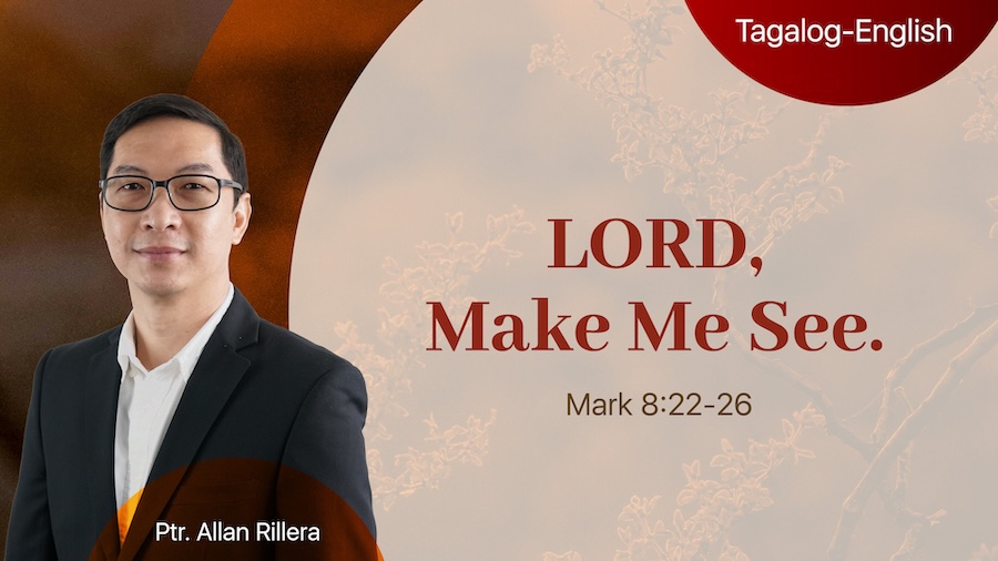 LORD, Make Me See