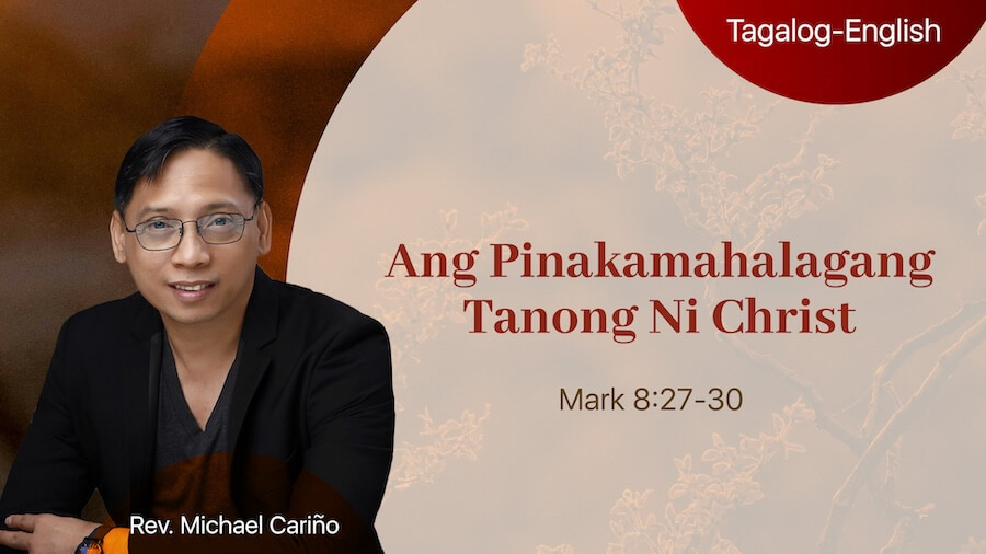 Ang Pinakamahalagang Tanong Ni Christ
