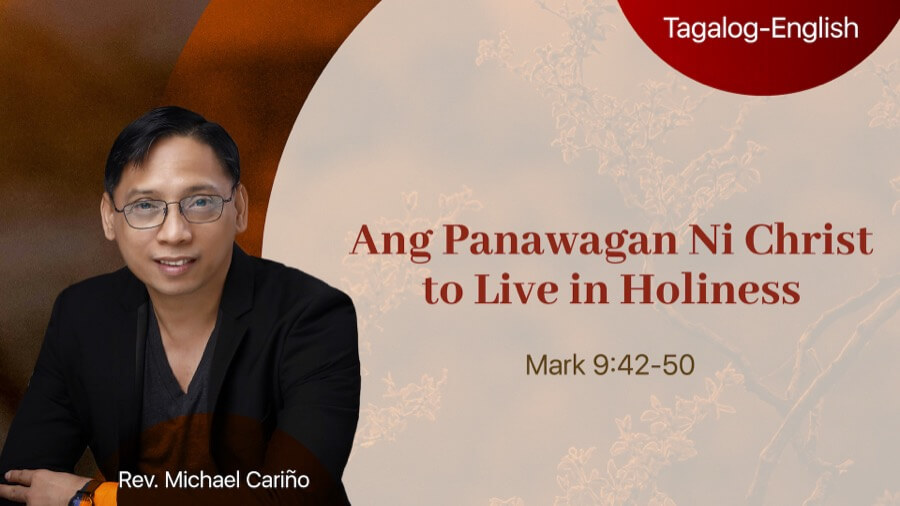 Ang Panawagan Ni Christ to Live in Holiness