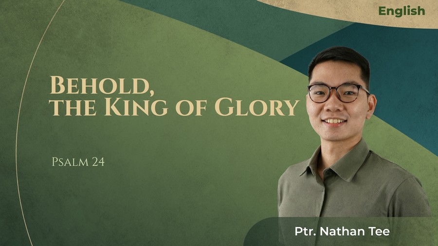 Behold, the King of Glory